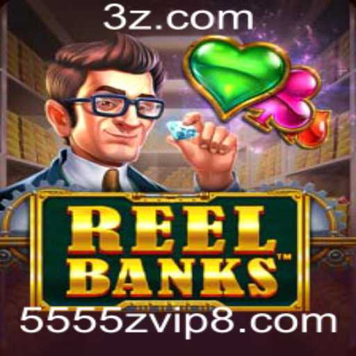 ReelBanks: Descubra as Emoções e Desafios deste Novo Jogo