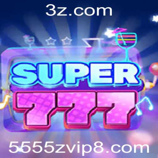 Explorando o Fascinante Mundo de Super777 e 5555z.vip